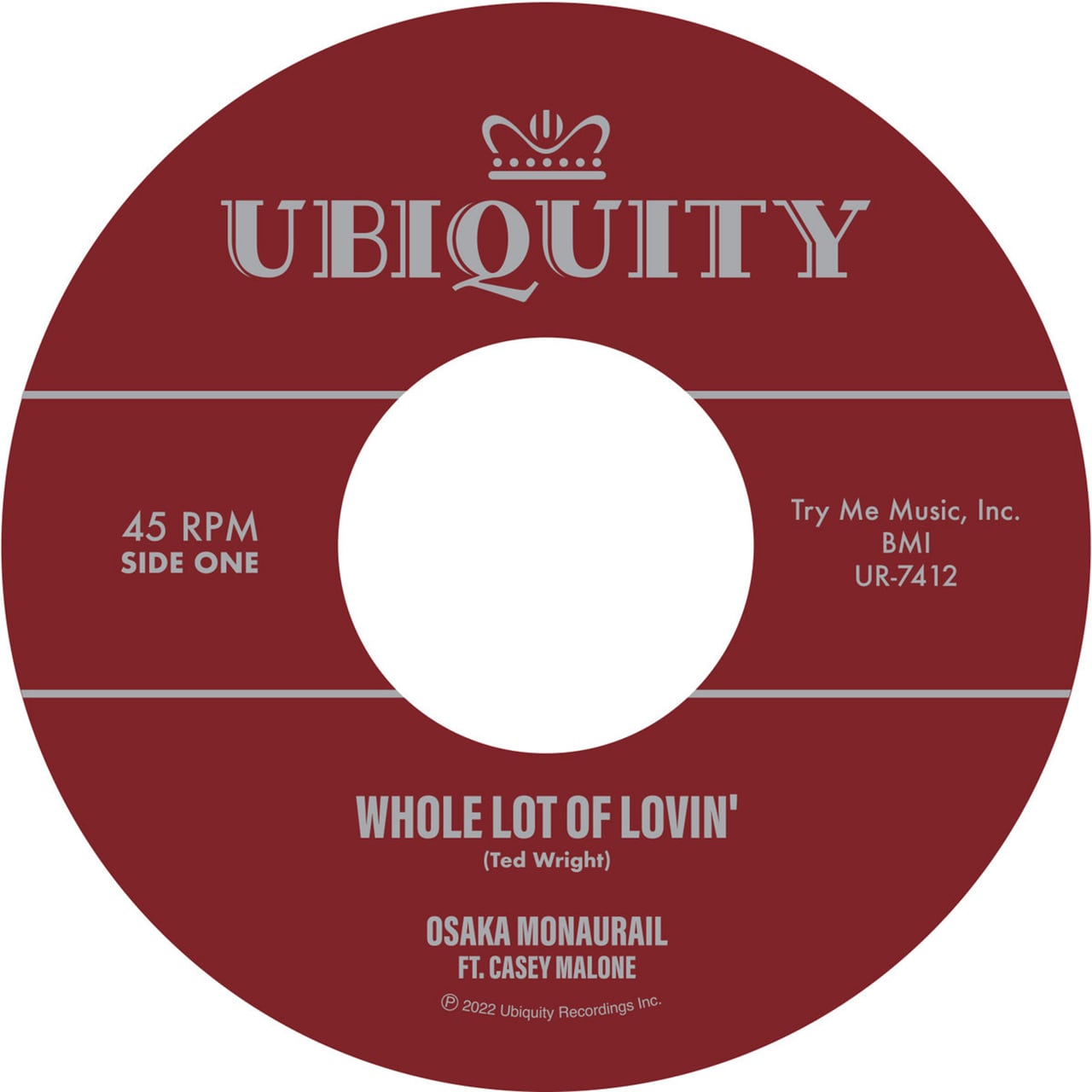 【7"】Osaka Monaurail Feat. Casey Malone - Whole Lot Of Lovin'
