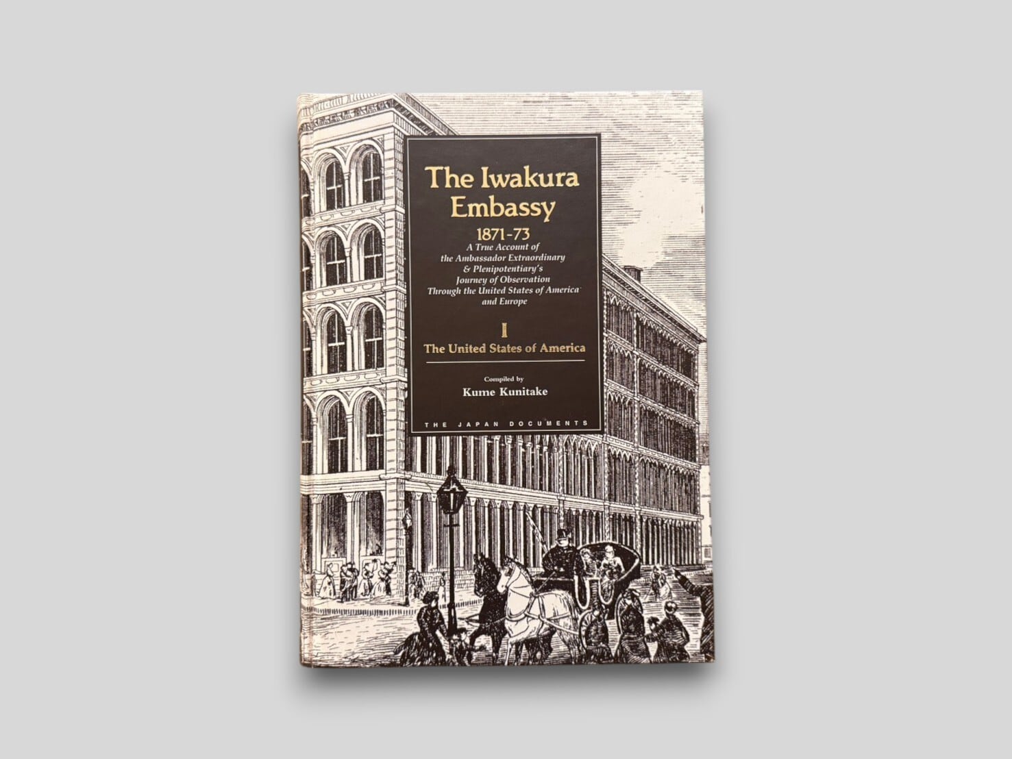 RJ012】【FIRST EDITION】The Iwakura Embassy 1871–73, Complete set