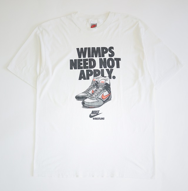 90S NIKE WRESTLING  WIMPS NEED NOT APPLY BRAND TSHIRT