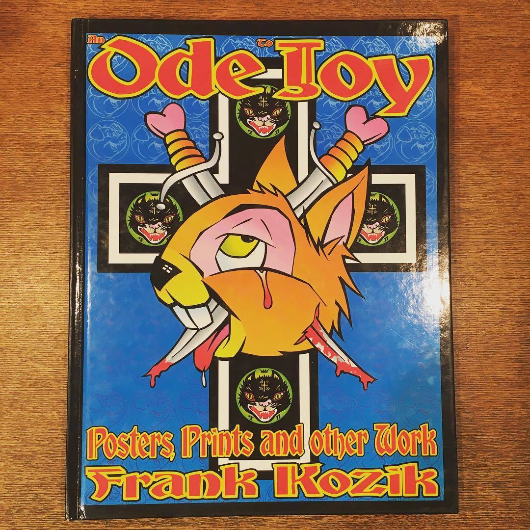 フランク・コジック作品集「An Ode to Joy: Posters, Prints and Other Work of Frank Kozik」 - 画像1