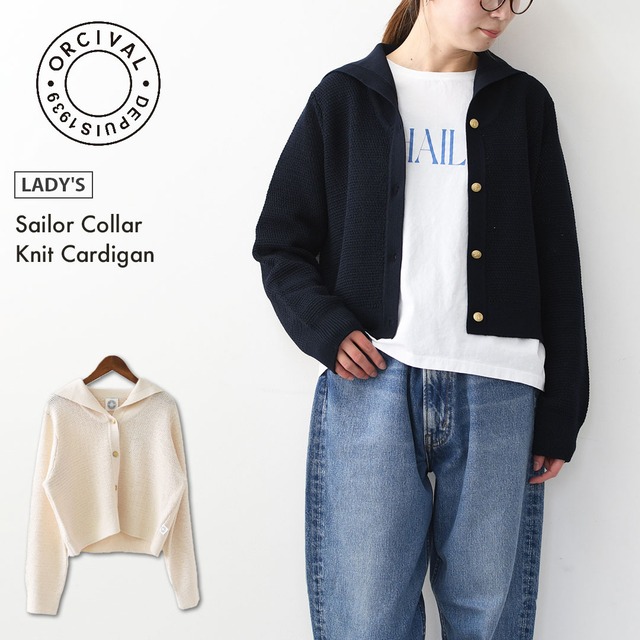 ORCIVAL [オーチバル・オーシバル] W Sailor Collar Knit Cardigan [OR-D0141SIN] セーラーカラーニットカーディガン・ニットカーディガン・セーラーカラー・カノコ編み・LADY'S [2026SS]