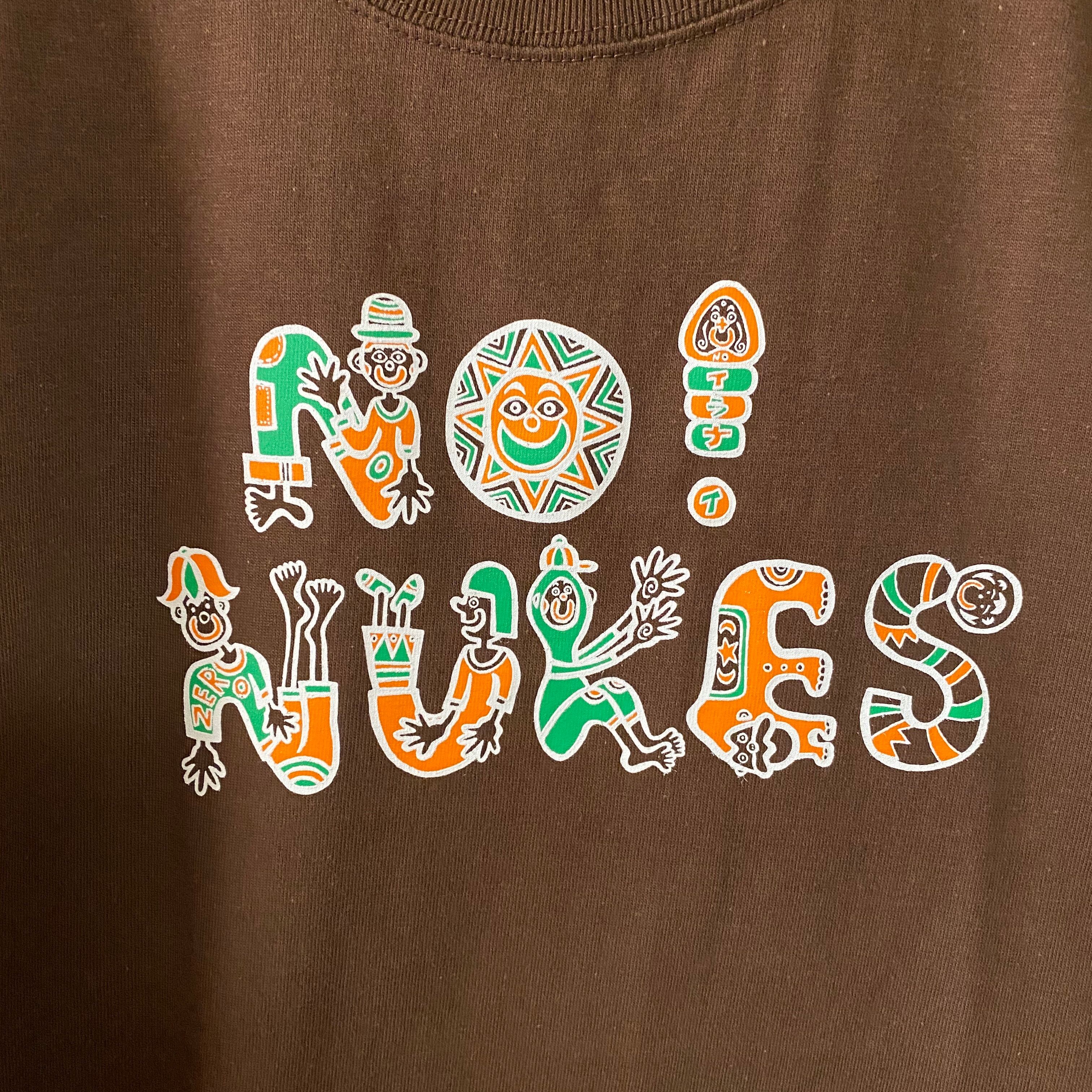 NO NUKES Tシャツ | ぐるぐるお茶目な雑貨屋さん「ごろり」by PONGRI