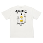 【 DG116 】Dogmatic Highball  T-SHIRT white