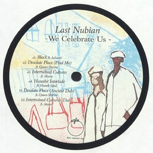 【12"】Last Nubian - We Celebrate Us