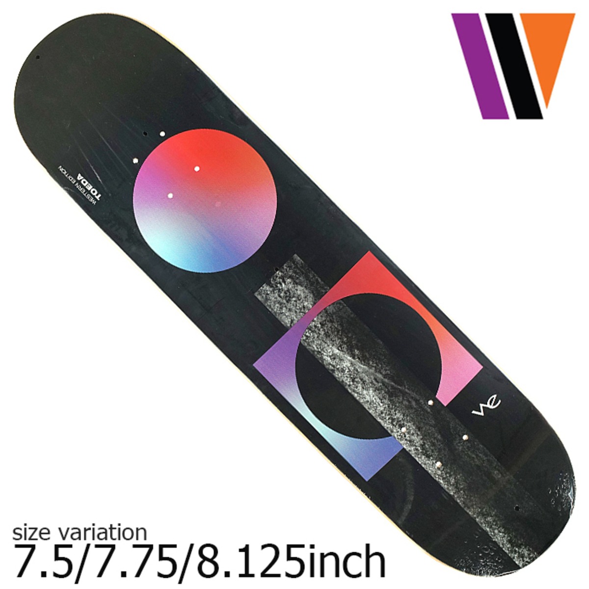 WE Fists /toeda deck 8.1