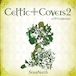 Celtic Covers 2〜ジブリCollection〜