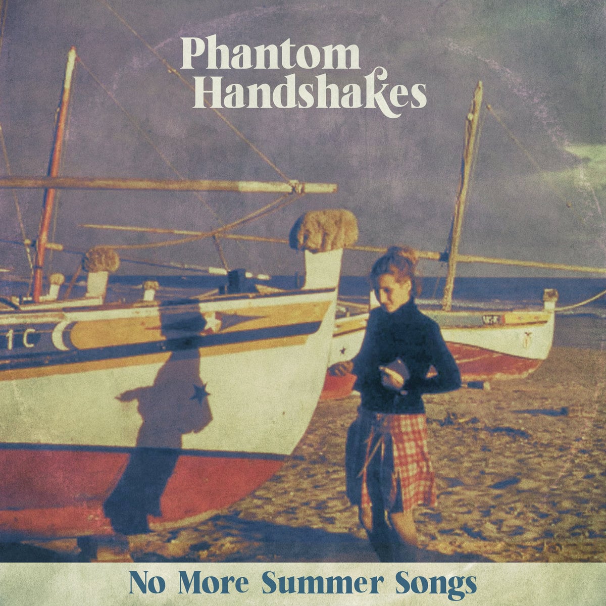 Phantom Handshakes / No More Summer Songs（200 Ltd LP）