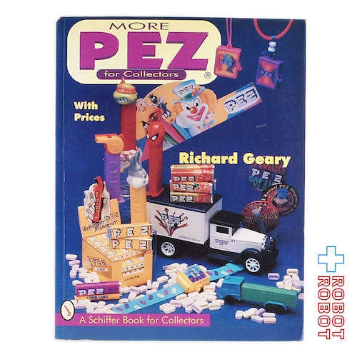 PEZ for Collectors コレクターズブック 洋書 Richard Geary