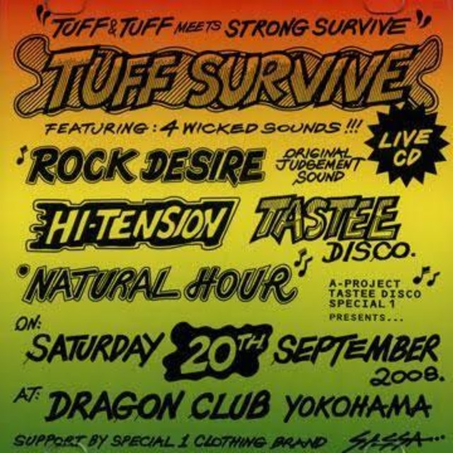 Tuff Survive  (2008/09/20 @Dragon Club Yokohnma)