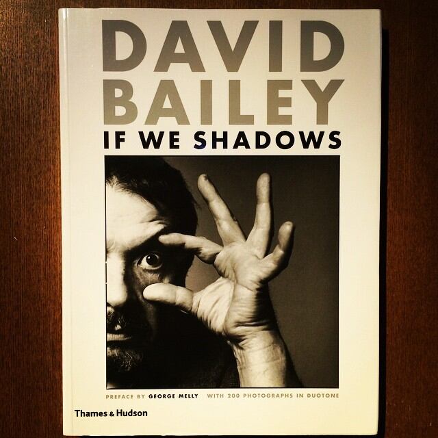 写真集「If We Shadows／David Bailey」 - 画像1