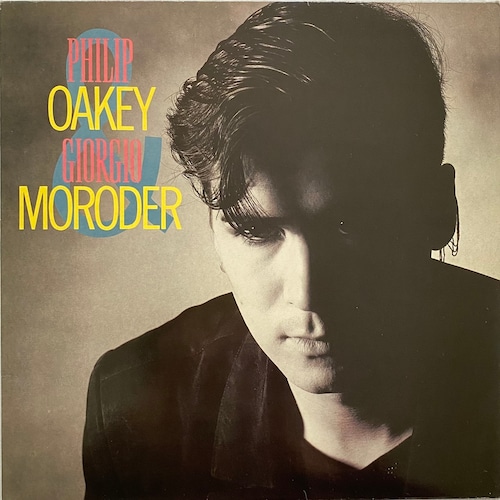 【LP】Philip Oakey & Giorgio Moroder – Philip Oakey & Giorgio Moroder