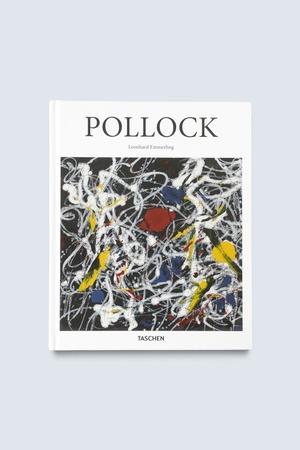 POLLOCK / Jackson Pollock｜Leonhard Emmerling｜TASCHEN Basic Art｜2016
