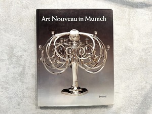 【VA595】Art Nouveau in Munich: Masters of the Jugendstil /visual book