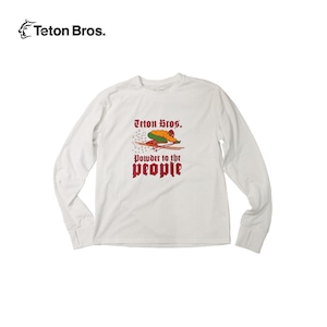 Teton Bros    Powder to the People L/S Tee　