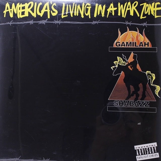 Gamilah Shabazz / America's Living In A War Zone [07863 62405-1] - 画像1