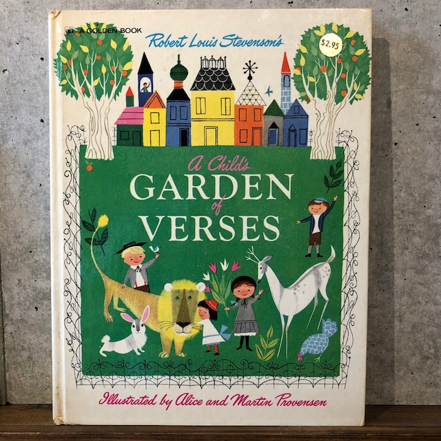 A CHILD'S GARDEN OF VERSES