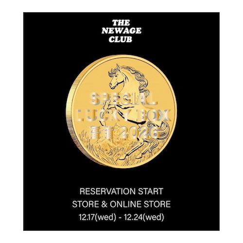 NEWAGE CLUB / SPECIAL LUCKY BOX "福箱2026"