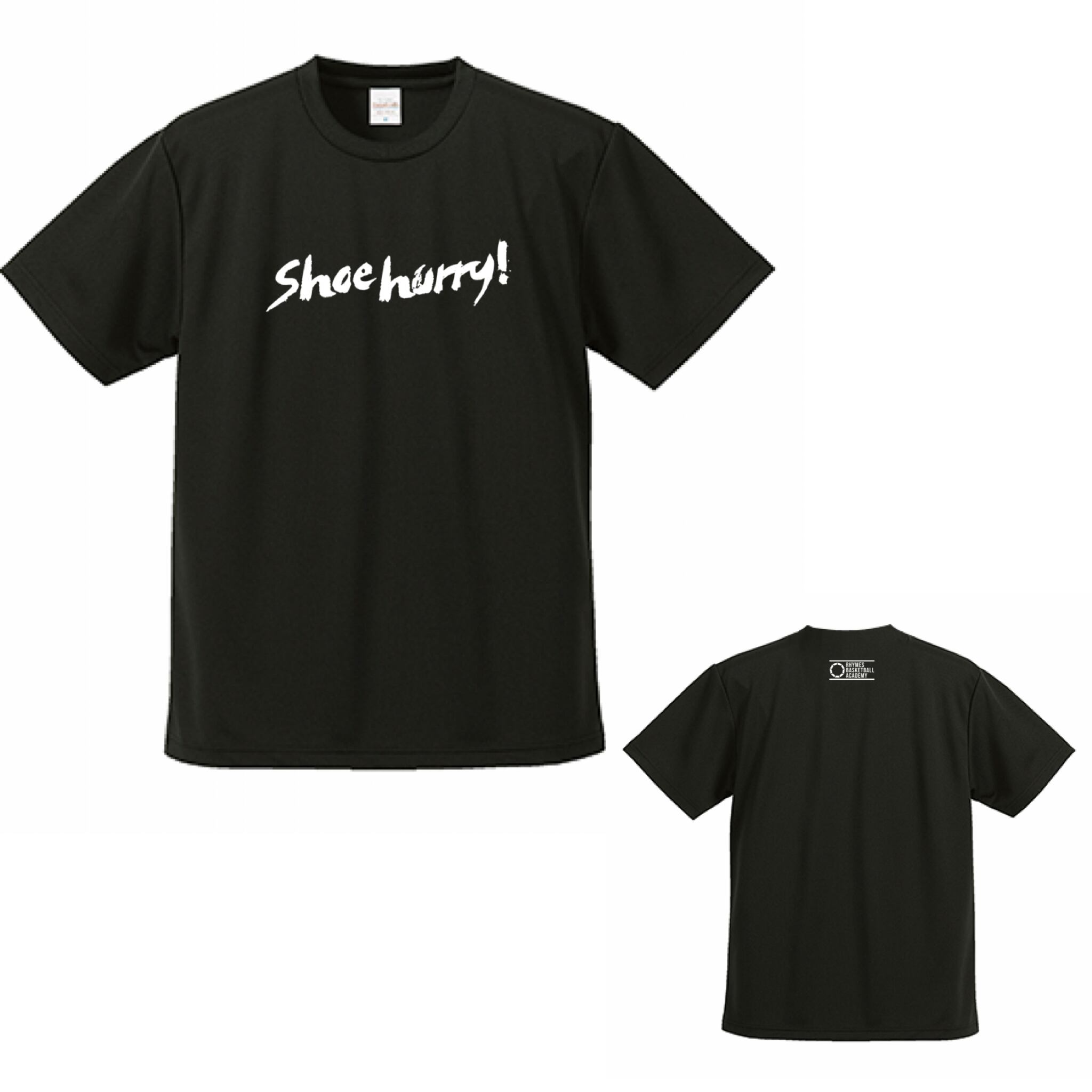 SHOEHURRY!  DRY T-SHIRTS｜ドライTシャツ（ブラック/ホワイト）