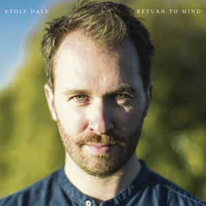 【CD】Eyolf Dale - Return To Mind（Edition Records）