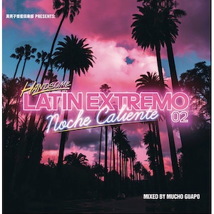 〈残り1点〉【CD】Kashi Da Handsome - Handsome Latin Extremo-02