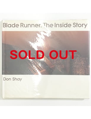 Blade Runner : The Inside Story ブレードランナー