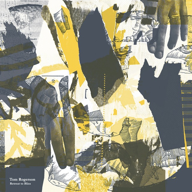 【レコード】Tom Rogerson - Retreat to Bliss（Western Vinyl）