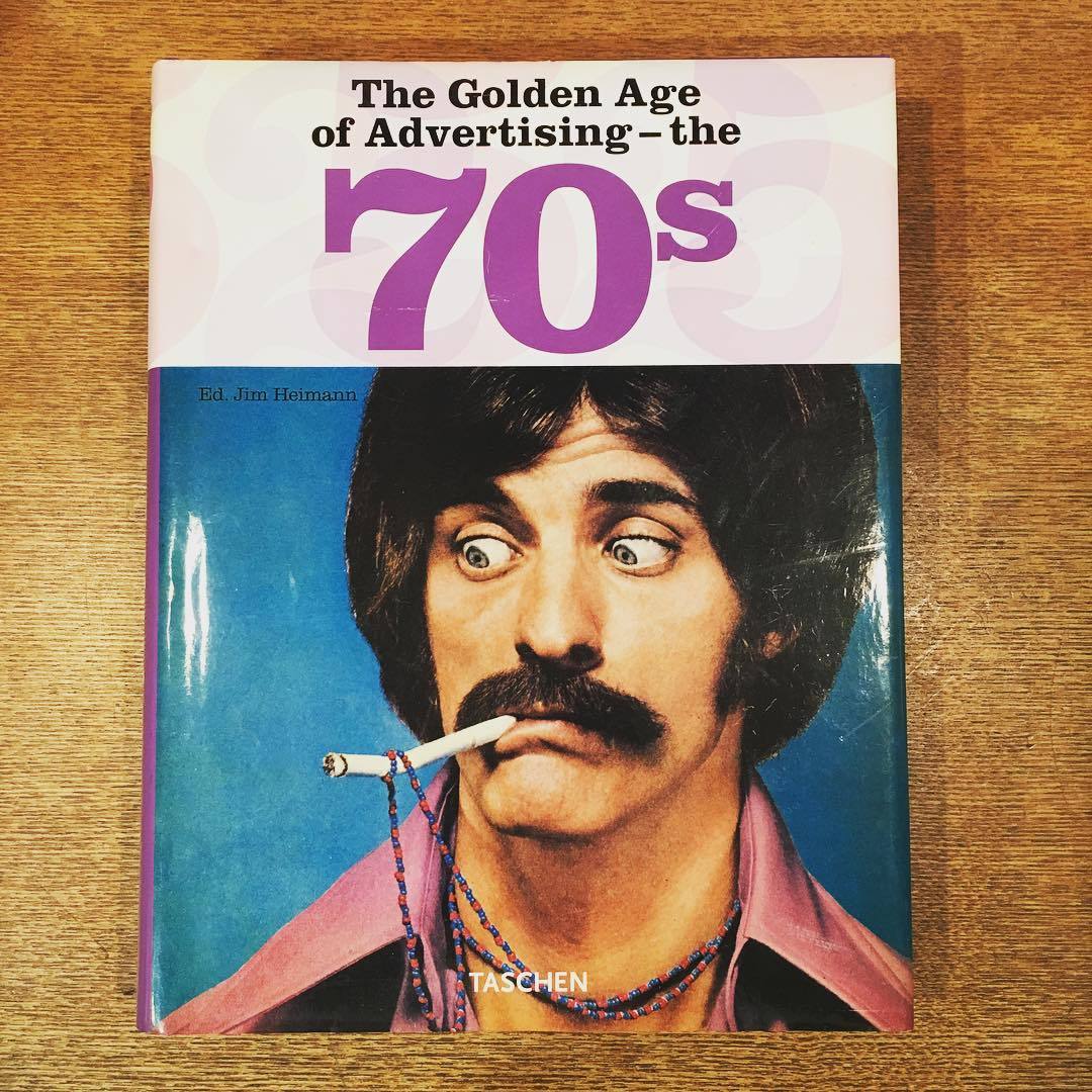 1970年代広告の本「The Golden Age of Advertising - the 70s」 - 画像1