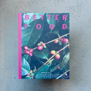 BETTER FOOD Vol.4｜コーヒーの未来を探して