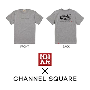 【NEW】MHAK×CHANNEL SQUARE コラボ S/S TEE （ステッカー付） / GRAY