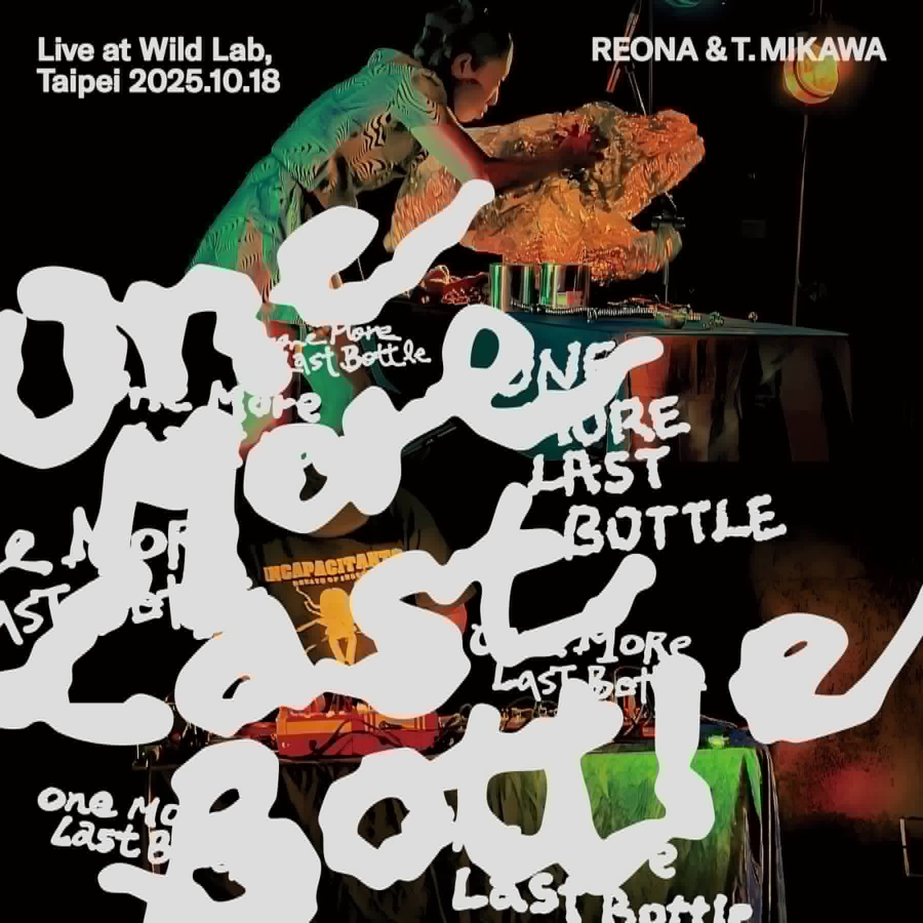 CD「One more last bottle」Reona & T.Mikawa | TAP DANCER レオナ