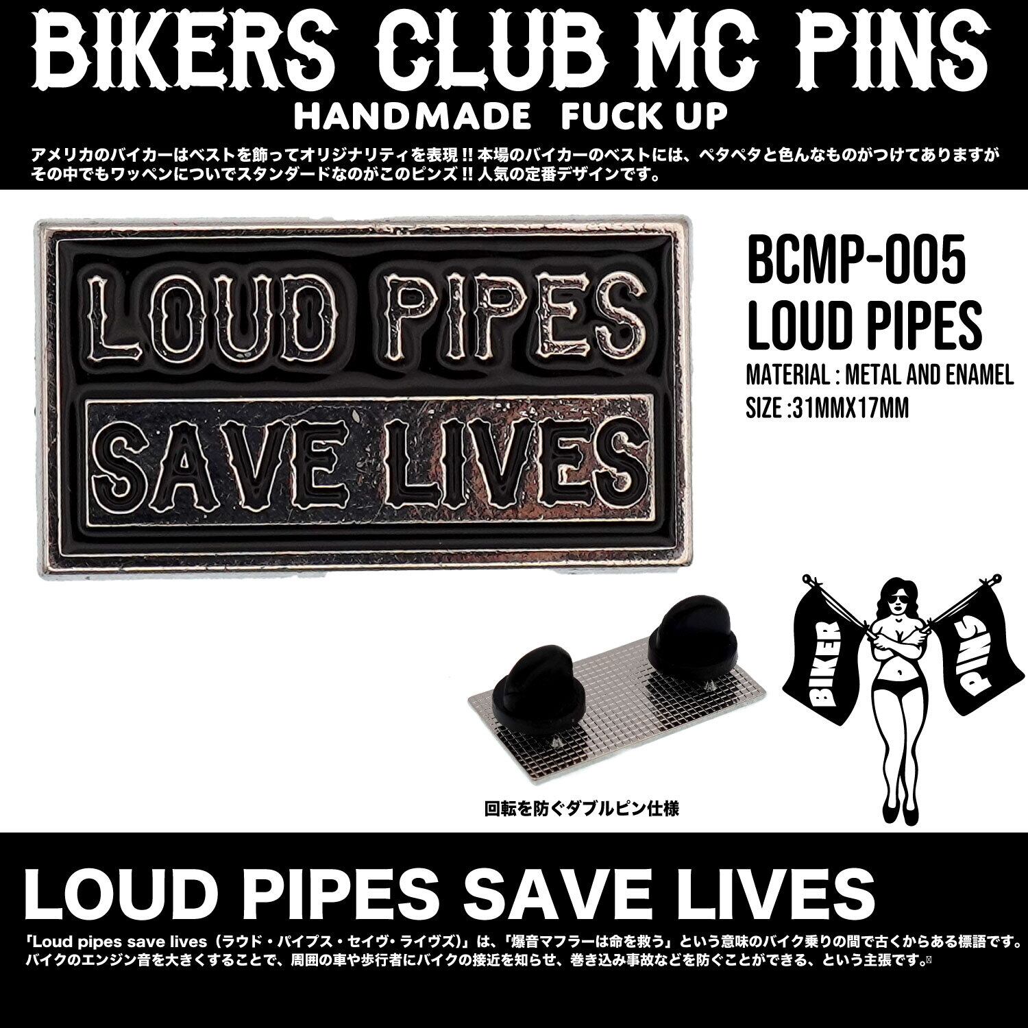USA BIKERS MC PINS バイカー MC ピンバッチ ピンズ LOUD PIPES SAVE