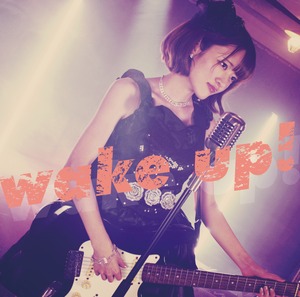 【CDシングル】wake up!＜通常盤＞