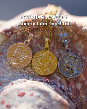 Liberty Coin Top 316L【Very's Hawaii】