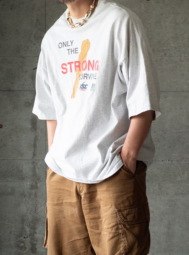 "ONLY THE STRONG SURVIVE" 1990s PR t-shirt