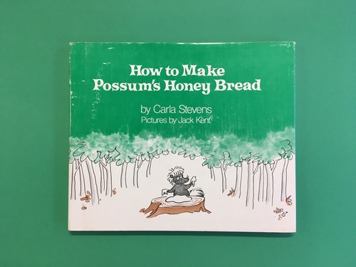 How to Make Possum's Honey Bread｜Carla Stevens カーラ・スティーブンス (b176_A)