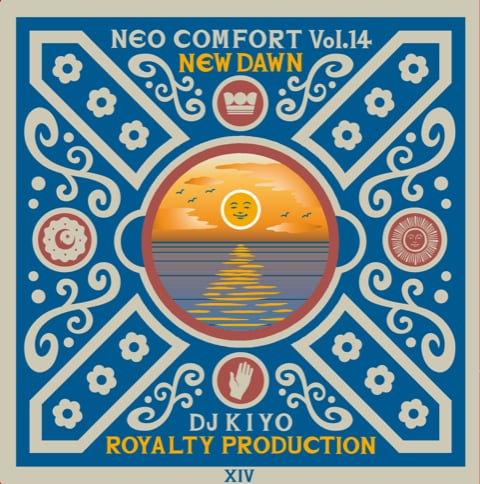 〈予約〉【CD】DJ Kiyo - Neo Comfort 14 - New Dawn -