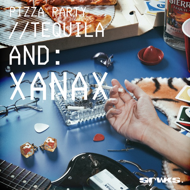 【予約商品 / 12.17 Release】srwks. / Pizza Party, Tequila And Xanax（CD）