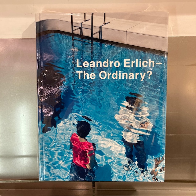 BOOK / THE ORDINARY? by Leandro Erlich