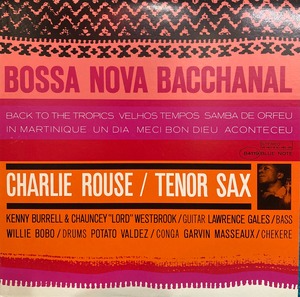 Charlie Rouse / Bossa Nova Bacchanal