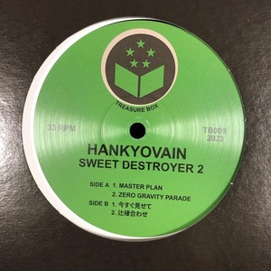 hankyovain / sweet destroyer 2