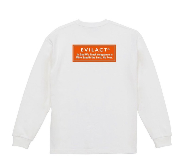 EVILACT " In God...Wide Body T's L/S TEE " WHITE