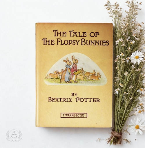 ビアトリクス・ポター絵本"The Tale of the Flopsy Bunnies"【sa817】