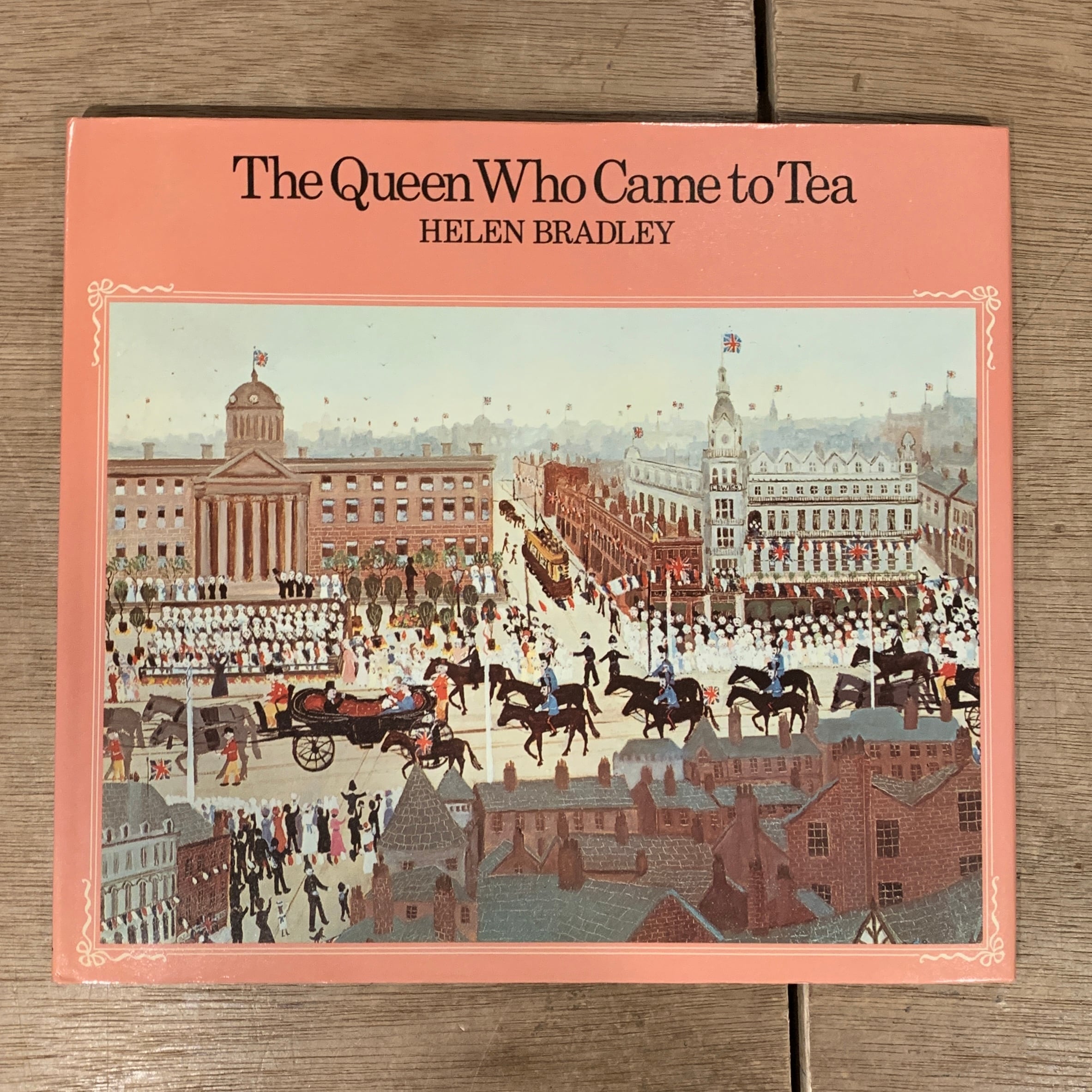 The Queen Who Came to Tea / Helen Bradley ( ヘレン・ブラッドレイ