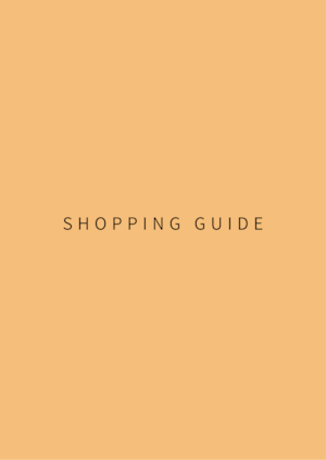 SHOPPING GUIDE　※ご購入前にご一読下さい※