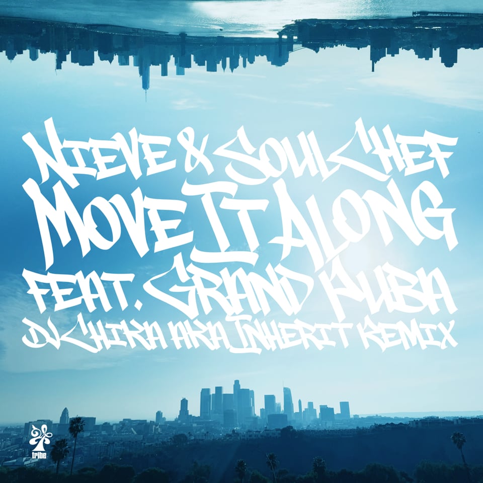 〈予約〉【7”】Nieve & Soul - Chef  Move It Along feat. Grand Puba Dj Chika aka Inherit Remix