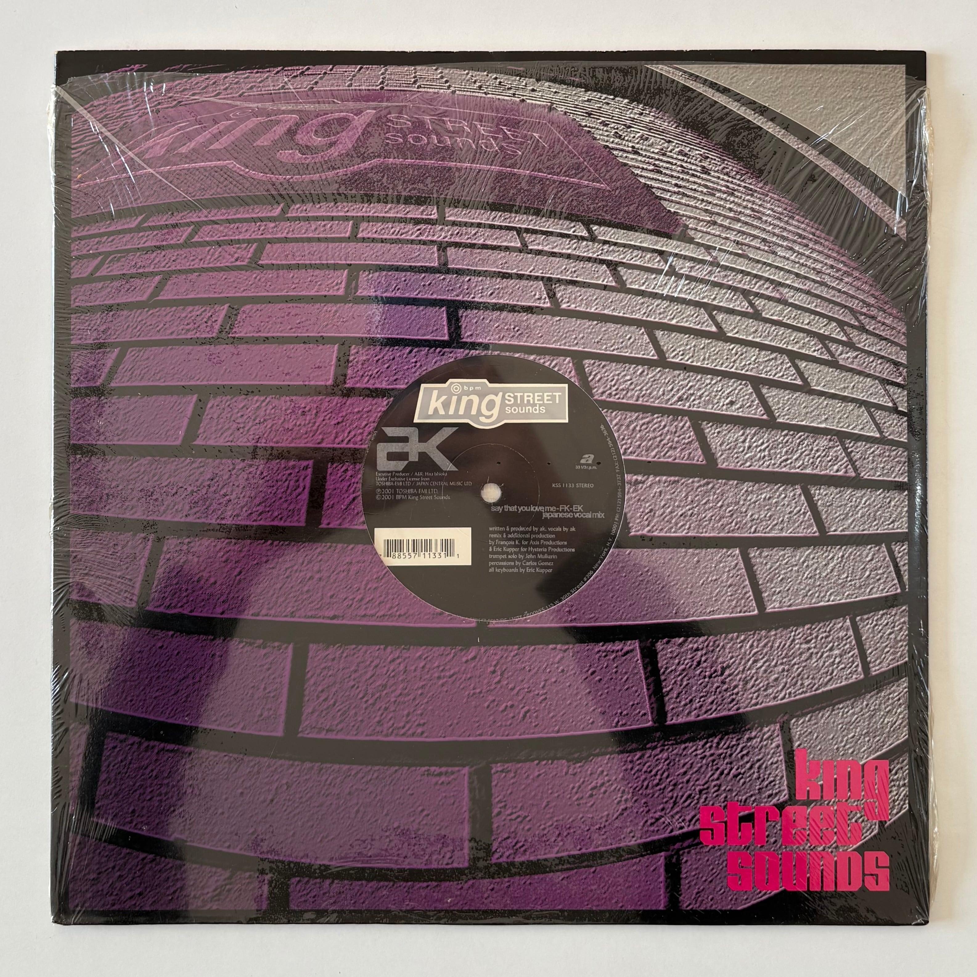 AK / SAY THAT YOU LOVE ME(12