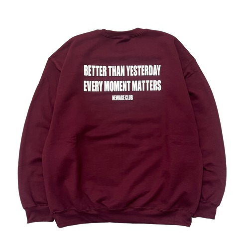 NEWAGE CLUB /  "MOMENT" CREWNECK SWEATSHIRT BURGUNDY