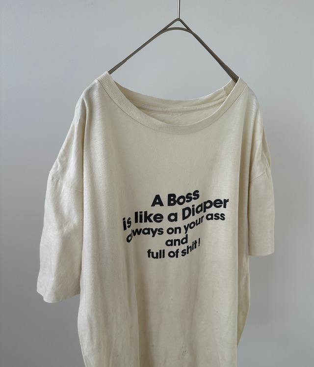 -A Boss is like a Diaper always on your ass and full of shit!- Vintage 90s Message Print T-shirt