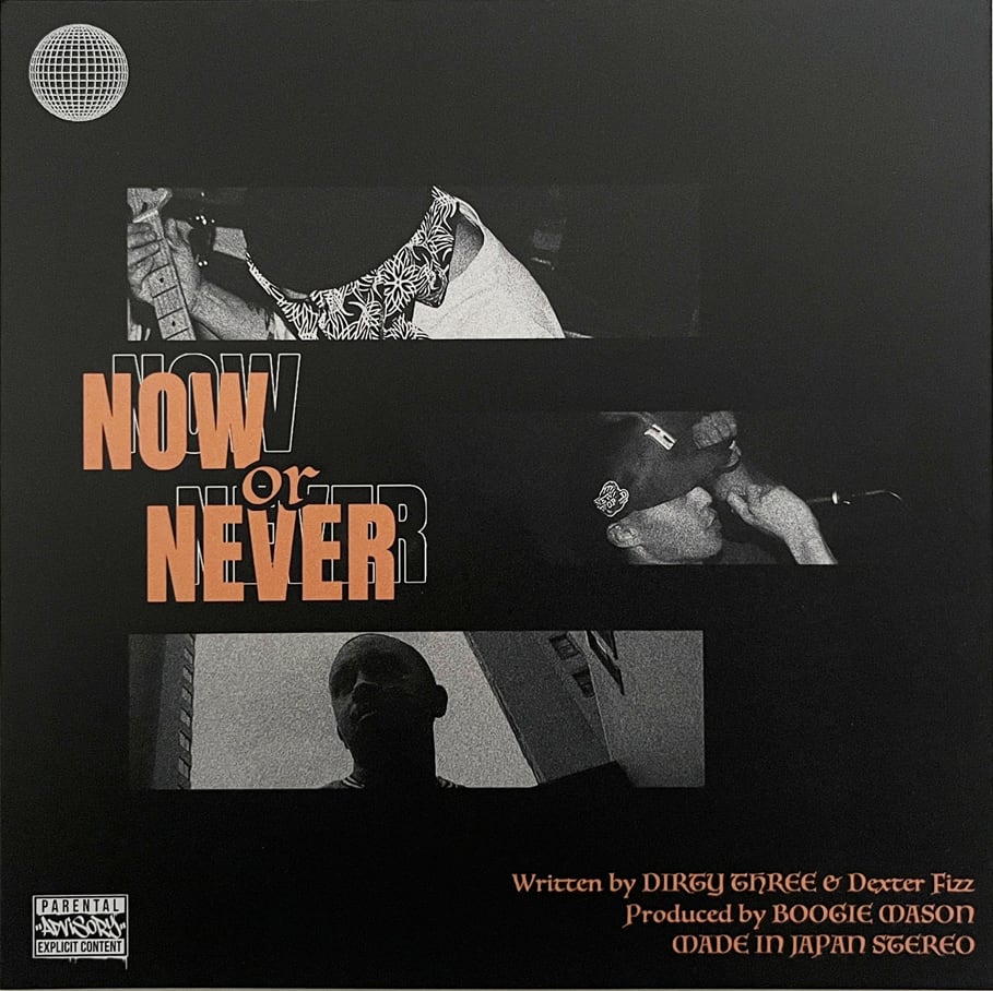 【7"】Dirty Three & Boogie Mason - Now or Never feat. Dexter Fizz