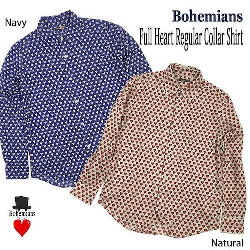 FULL HEART REGULAR COLLAR LONG SLEEVE SHIRTS フルハート レギュラーカラー 長袖シャツ BOHEMIANS ボヘミアンズ JAPAN